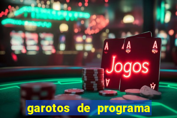 garotos de programa em porto seguro